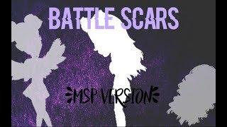 Battle Scars - MSP Version