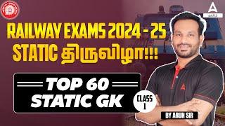 Railway Exam 2024-25 | RRB Top 60 Static GK Questions | by Arun Sir #1