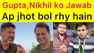 Vikrant Gupta and Nikhal Naz ko Jawab  Ap jhot bol rhy police ne ap ko Gaddafi jany sy nai ruka