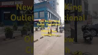 Burger King Outlet now Operational In OMAXE New Chandigarh #Property #commercial #newchandigarh
