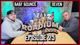 SEVEN / BABY BOUNCE (DOUBLE FEATURE) - EPISODE 25 - ROADIUM RADIO - TONY VISION - HOSTED BY TONY A.
