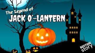 bedtime stories kids novel short story THE LEGEND OF JACK O-LANTERN Halloween story for children