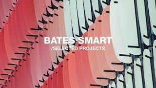 Bates Smart | Selected Projects