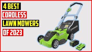  TOP 4 Best Cordless Lawn Mowers of 2024 | 4 Best Cordless Lawn Mowers of 2024