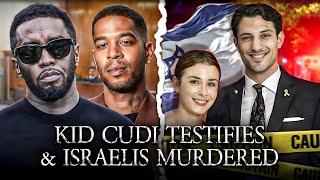 Kid Cudi Testifies Against Diddy, 2 Israelis Killed In DC!
