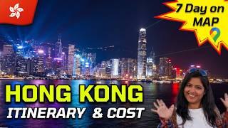 HONG KONG ITINERARY & COST | Day wise plan on Map | Hong Kong Disneyland & Macau | India to HongKong