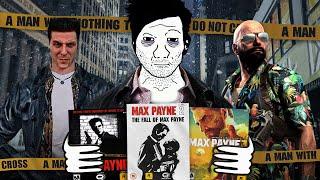 Я прошёл ВСЕ части MAX PAYNE и составил ваше мнение