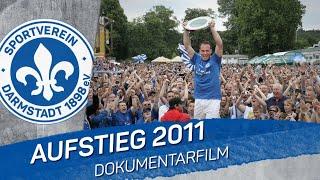 Darmstadt 98 | Aufstieg 2011 - Ein Dokumentarfilm