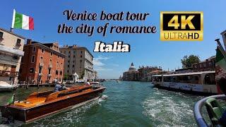 Boat tour Venice | The City of Romance | 4K