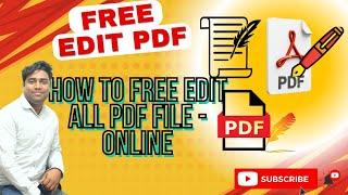 How to Free Edit All PDF Files - Online