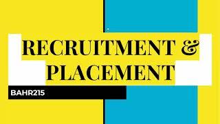 RECRUITMENT AND PLACEMENT OF WORKERS