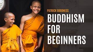 Buddhism for Beginners