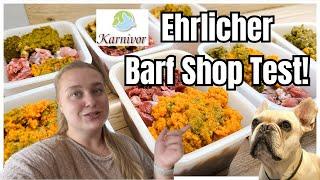 BARF SHOP TEST KARNIVOR - EHRLICH - PORTIONIEREN - FRAGEN 