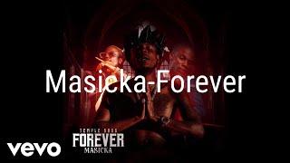 Masicka - Forever (Official Visualizer)