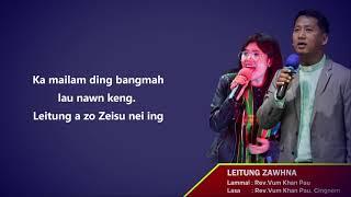 LEITUNG ZAWHNA - Zomi song