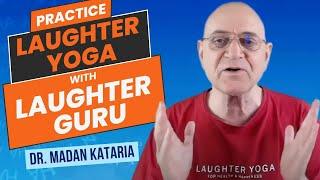 Practise Laughter Yoga with Laughter Guru I Dr. Madan Kataria