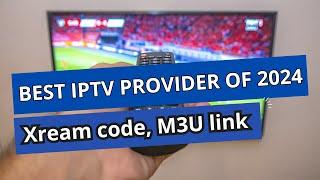 TOP IPTV PROVIDER OF 2024