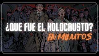 EL HOLOCAUSTO en minutos