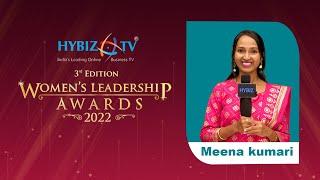 WOMEN’S LEADERSHIP AWARDS 2022 (3rd Edition) | Meena Kumari | Organizing by Hybiz Tv