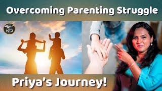 How Priya Transformed Her Child’s Life in 25 Days | Parenting Wins #parenting