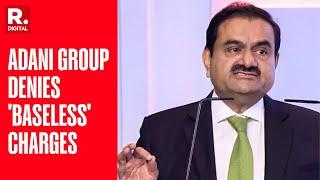 Adani Group Denies Allegations By US Officials, Issues Statement