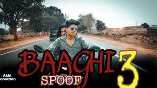 BAAGHI 3 SPOOF / OFFICIAL BY AKKI CREATION