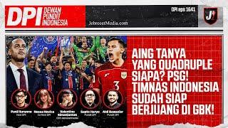 PSG QUADRUPLE, INTER MILAN TROPHYLESS, TIMNAS INDONESIA SIAP PESTA DI GBK - DPI - EPS 1640