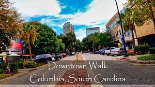 Walking Downtown Columbia, South Carolina - (4K)