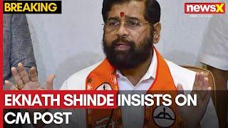 Breaking News | Eknath Shinde Insists on CM Post Ahead of Crucial Delhi Meeting | NewsX