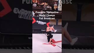 Freestyle Trampoline World Champs 2023 stream @flippin-tv  #trampoline #flipping #gtramp