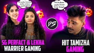 SG PERFECT & LEKHA WARRIER vs HIT TAMIZHA  FACE CAM 2vs2 FUNNY GAMEPLAY  GRANDE ROCKED  HTG SHOCK