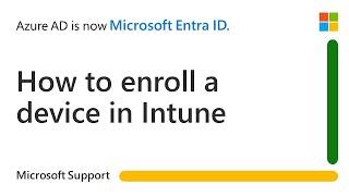 How to enroll a device in Intune | Microsoft