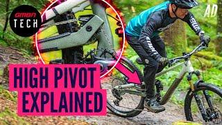 Why Would You Want A High Pivot Mountain Bike?