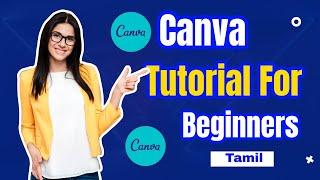 Canva Tutorial for Beginners in Tamil 2024 [Step by Step Guide] #canvatamil