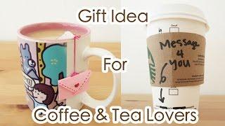 Gift Idea for Coffee & Tea Lovers | Sunny DIY