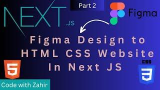 Develop Any Website In Next JS From Figma Design Part 2 | GIAIC | [ Urdu/Hindi ]