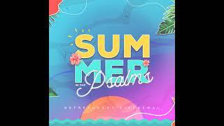 Summer In The Psalms - Ps 31:1-8 - Pastor James Safrit