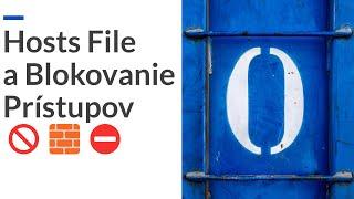 Online kurz Administrátor a Správca IT - Hosts File a Blokovanie Prístupov