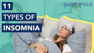 What are the Different Types of Insomnia and Their Symptoms?