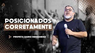 Culto Online - POSICIONADOS CORRETAMENTE - PROFETA DARIO HERNANDEZ -  (14/01/2024)