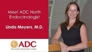 Linda Meyers, MD Endocrinologist