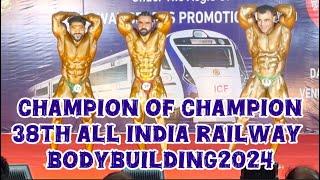 Champion Of Champion 38th all India railway Bodybuilding Championship - 2024