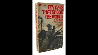 Plot summary, “Ten Days That Shook the World” by John Reed in 4 Minutes - Book Review