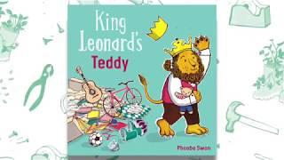 King Leonard's Teddy by Phoebe Swan