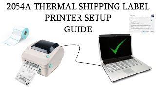 Updated Setup Guide - Arkscan 2054A Thermal Shipping Label Printer Tutorial