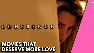 Coherence - The Most Underrated Sci-Fi Film