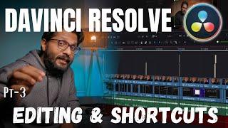 എഡിറ്റിംഗ് തുടങ്ങാം: DAVINCI RESOLVE തുടക്കക്കാർക്ക് PT- 3