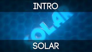 Intro | Solar | by ReconFX [Massdual with Aerume]