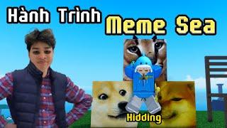 MemeSea - Hidding trở thành DOG THỦ trong Meme Sea. #hidding #memesea #roblox #games