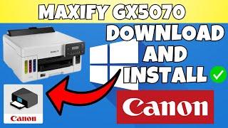 How To Download & Install Canon MAXIFY GX5070 Printer Driver in Windows 7,8,10,11